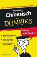 Sprachführer Chinesisch für Dummies Das Pocketbuch di Wendy Abraham edito da Wiley VCH Verlag GmbH