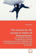The reasons for the success or failure of Entrepreneurs di Robert Ippaso edito da VDM Verlag