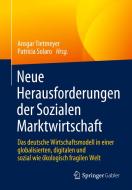 Neue Herausforderungen der Sozialen Marktwirtschaft edito da Springer-Verlag GmbH