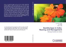 Bumble bees in India- Rearing and Management di Avinash Chauhan, B. S. Rana, Sapna Katna edito da LAP Lambert Academic Publishing