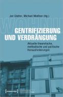 Gentrifizierung und Verdrängung edito da Transcript Verlag