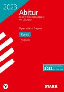 STARK Abiturprüfung Bayern 2023 - Kunst edito da Stark Verlag GmbH