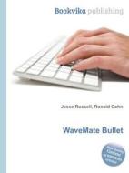Wavemate Bullet edito da Book On Demand Ltd.