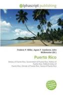 Puerto Rico edito da Alphascript Publishing
