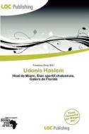 Udonis Haslem edito da Loc Publishing