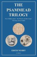 The Psammead Trilogy di Edith Nesbit edito da FV éditions