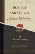 Verity, R: Subject and Object edito da Forgotten Books