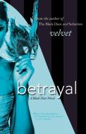 Betrayal di Velvet edito da St. Martins Press-3PL