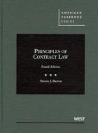 Principles of Contract Law di Steven Burton edito da West Academic