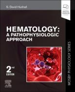 Hematology di S. David Hudnall edito da Elsevier - Health Sciences Division
