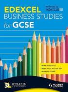 Edexcel Business Studies For Gcse di Ian Marcouse, Michelle Billington, Louise Stubbs edito da Hodder Education