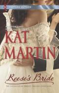 Reese's Bride di Kat Martin edito da Harlequin