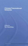 Chinese Transnational Networks di Chee-Beng Tan edito da Routledge