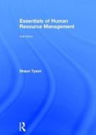 Essentials of Human Resource Management di Shaun (Cranfield University Tyson edito da Taylor & Francis Ltd
