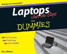 Laptops Just The Steps For Dummies di Ryan C. Williams edito da John Wiley And Sons Ltd