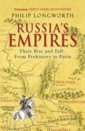 Russia's Empires di Philip Longworth edito da Hodder & Stoughton General Division
