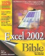 Excel 2002 Bible di John Walkenbach, Brian Underdahl, Courter edito da Wiley