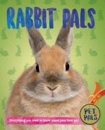 Rabbit Pals di Pat Jacobs edito da CRABTREE PUB