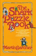 The Snark Puzzle Book di Martin Gardner edito da Prometheus Books
