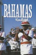 2007 Bahamas Handbook edito da Routledge