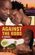 Against the Odds di Ben Igwe edito da African Books Collective