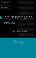 Aristotle's On The Soul edito da Cambridge University Press