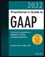 Wiley GAAP 2020: Interpretation and Application of Generally Accepted Accounting Principles di Joanne M. Flood edito da WILEY