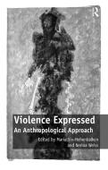 Violence Expressed edito da Taylor & Francis Ltd