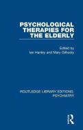 Psychological Therapies For The Elderly edito da Taylor & Francis Ltd