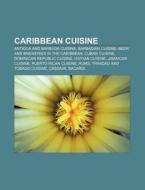 Caribbean Cuisine: Pi A Colada, Sorrel, di Books Llc edito da Books LLC, Wiki Series