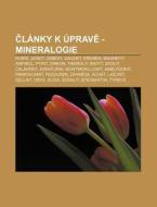 Cl Nky K Prave - Mineralogie: Rub N, Ja di Zdroj Wikipedia edito da Books LLC, Wiki Series