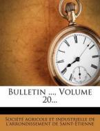 Bulletin ..., Volume 20... edito da Nabu Press