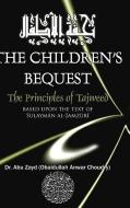 CHILDRENS BEQUEST The Art of Tajweed 3rd edition Hardcover di Abu Zayd edito da Lulu.com