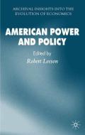 American Power and Policy edito da Palgrave Macmillan UK