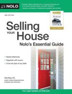Selling Your House: Nolo's Essential Guide di Ilona Bray edito da NOLO PR