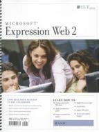 Expression Web 2: Basic [With CDROM] edito da Axzo Press