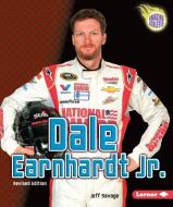 Dale Earnhardt Jr., 3rd Edition di Jeff Savage edito da LERNER CLASSROOM