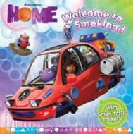 Welcome to Smekland di Ellie O'Ryan edito da Simon Spotlight