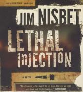 Lethal Injection di Jim Nisbet edito da Blackstone Audiobooks