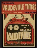 Vaudeville Times Volume II di Frank Cullen edito da Createspace