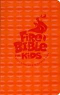 NKJV Fire Bible for Kids di Hendrickson Bibles edito da Hendrickson Publishers Inc