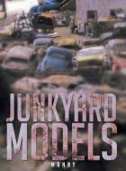 Junkyard Models di Manny edito da Page Publishing, Inc.