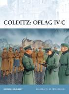 Colditz di Michael McNally edito da Bloomsbury Publishing PLC