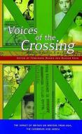 Voices of the Crossing edito da SERPENTS TAIL
