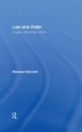 Law and Order di Mariana Valverde edito da Taylor & Francis Ltd