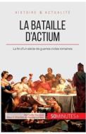 Ebook La bataille d'Actium di 50Minutes, Cédric Bernardi edito da 50Minutes.fr