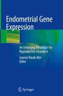 Endometrial Gene Expression edito da Springer Nature Switzerland Ag