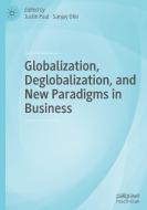 Globalization, Deglobalization, And New Paradigms In Business edito da Springer International Publishing