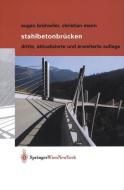 Stahlbetonbrücken di Christian Menn, E. Brühwiler edito da Springer-Verlag KG