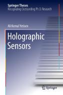 Holographic Sensors di Ali Kemal Yetisen edito da Springer-Verlag GmbH